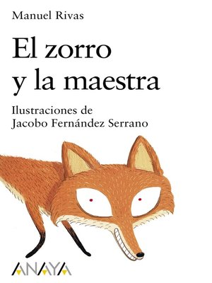 cover image of El zorro y la maestra